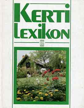 Petra Michaeli-Achmühle: Kerti lexikon antikvár