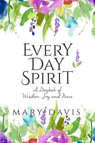 Mary Davis: Every Day Spirit antikvár