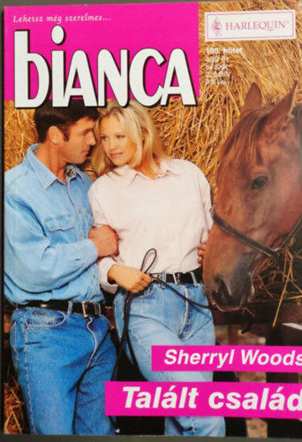 Sherryl Woods: Bianca 195. kötet - Talált ​család antikvár