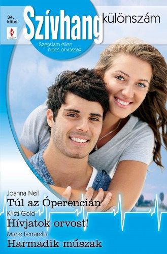 Szívhang különszám 34. kötet (Túl az Óperencián, Hívjatok orvost!, Harmadik műszak) akciós termékkép 1