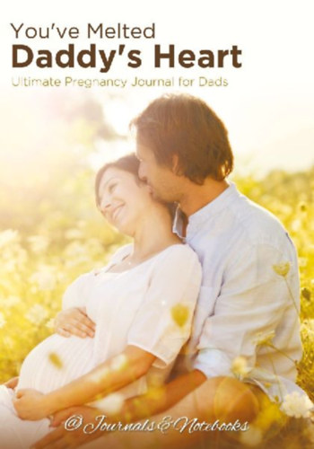 @Journals Notebooks: You've Melted Daddy's Heart idegen