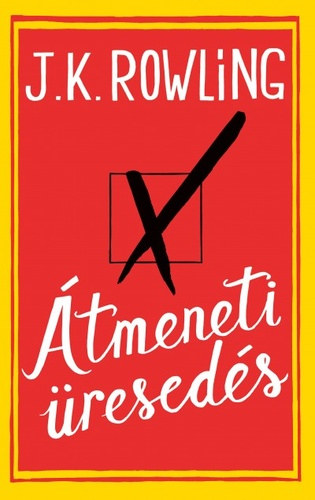 Átmeneti üresedés – J. K. Rowling