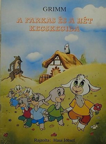 Grimm: A farkas és a hét kecskegida antikvár
