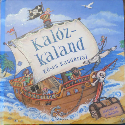 Nicola Baxter: Kalózkaland Késes Kandúrral antikvár
