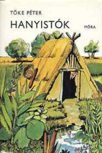 Tőke Péter: Hanyistók antikvár
