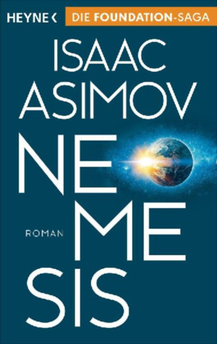 Asimov, Isaac: Nemesis idegen