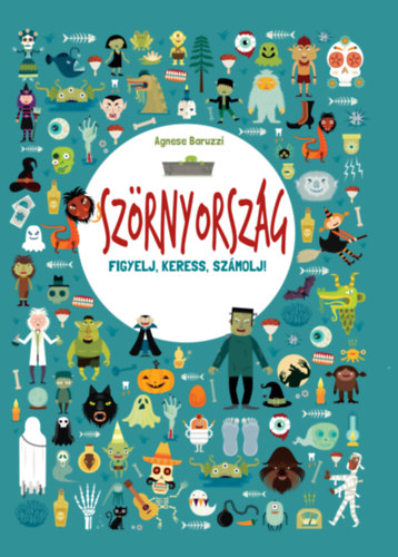 Agnese Baruzzi: Szörnyország könyv