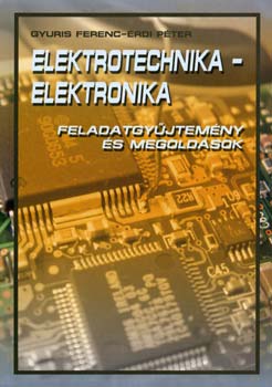 Elektrotechnika - elektronika könyv