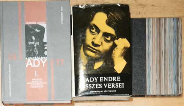 Vezér Erzsébet, Ady Endre, Hegedűs Loránt: 3db Ady Endrével kapcsolatos mű - Vezér Erzsébet-Ady Endre-Alkotásai és vallomásai tükrében, Ady Endre összes versei, Hegedűs Loránt-A költő-vátesz Ady I. antikvár