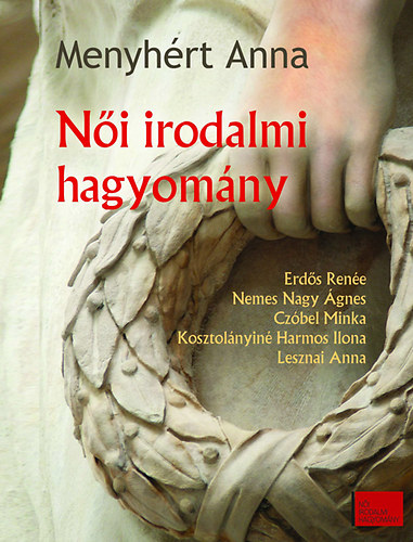 Menyhért Anna: Női irodalmi hagyomány antikvár
