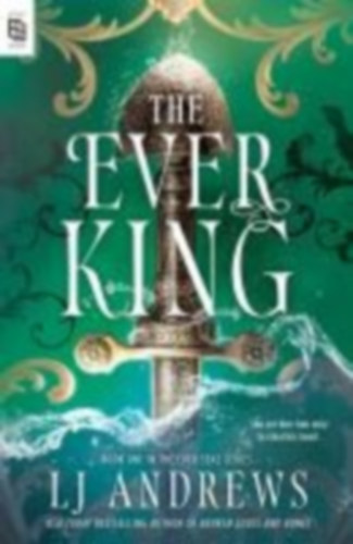 Andrews, L. J.: The Ever King idegen