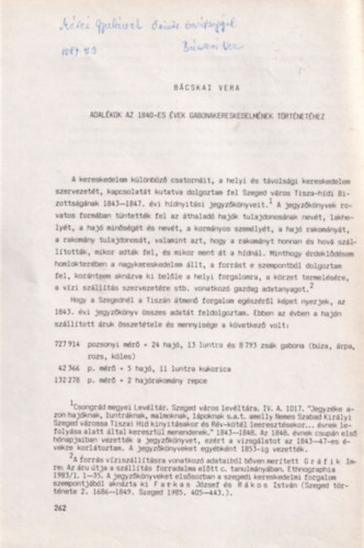 Bácskai Vera: Adalékok az 1840-es évek gabonakereskedelmének történetéhez - Különlenyomat - dedikált - Dedikált antikvár
