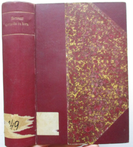 Haraszti Gyula: Corneille és kora (A franczia színköltészet fejlődése a középkortól Racineig) antikvár