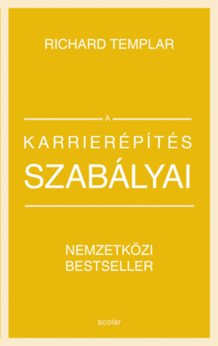Richard Templar: A karrierépítés szabályai antikvár