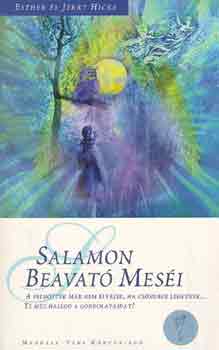 Jerry Hicks, Esther Hicks: Salamon beavató meséi antikvár