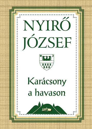 Nyírő József: Karácsony a havason könyv