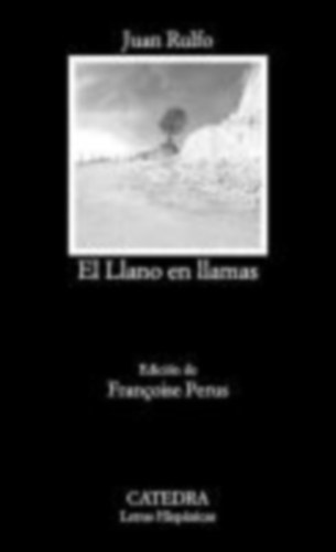 Rulfo, Juan: El Llano en llamas idegen