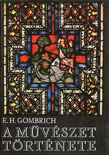 E.H. Gombrich: A művészet története \(Gombrich) antikvár
