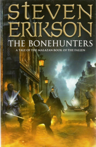 Steven Erikson: The Bonehunters antikvár