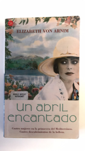 Elizabeth von Arnim: Un abril encantado idegen