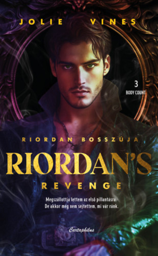 Jolie Vines: Riordan's Revenge - Riordan bosszúja könyv