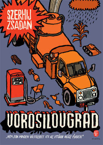 Szerhij Zsadan: Vorosilovgrád antikvár