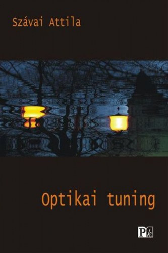 Szávai Attila: Optikai tuning e-Könyv