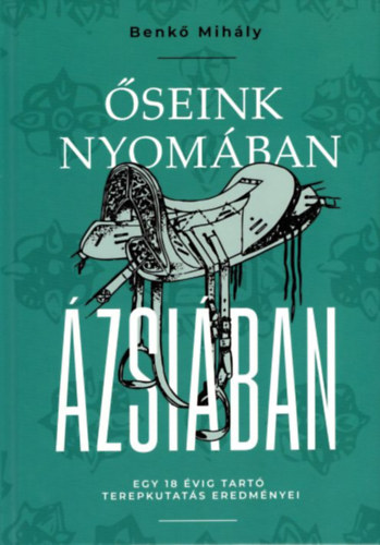 Őseink nyomában Ázsiában akciós termékkép 1