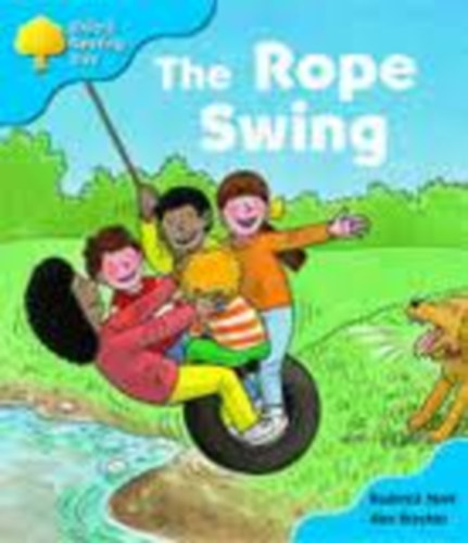 Roderick Hunt & Alex Brychta: The Rope Swing (Oxford Reading Tree) antikvár