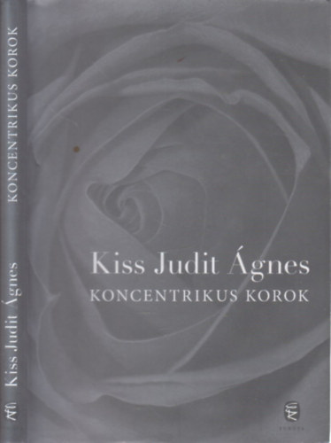 Kiss Judit Ágnes: Koncentrikus körök könyv
