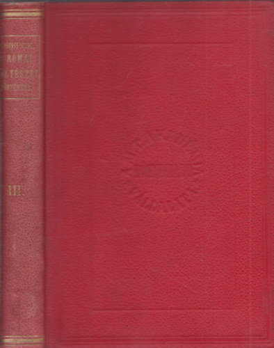 Ribbeck Ottó: A római költészet története III. kötet - A császárkor költészete antikvár