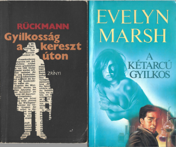 2 db könyv, Rüvkmann: Gyilkosság a keresztúton, Evelyn Marsh: A kétarcú gyilkos antikvár