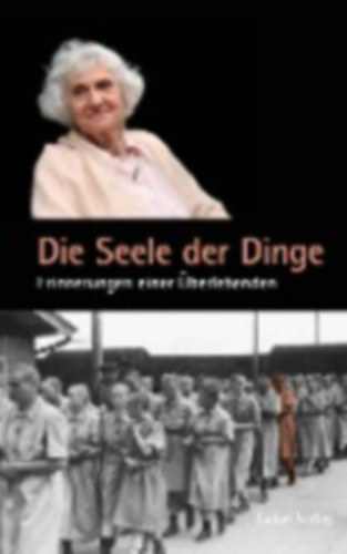 Fahidi, Éva: Die Seele der Dinge idegen