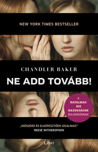 Chandler Baker: Ne add tovább! antikvár