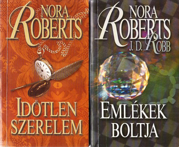 Nora Roberts: Időtlen szerelem + Emlékek boltja (2 db) antikvár