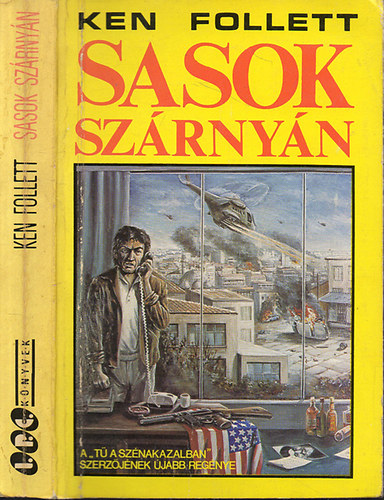 Ken Follett: Sasok szárnyán antikvár