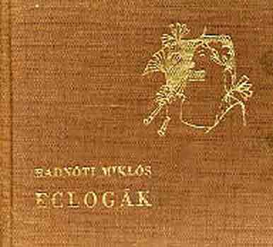 Radnóti Miklós: Eclogák antikvár