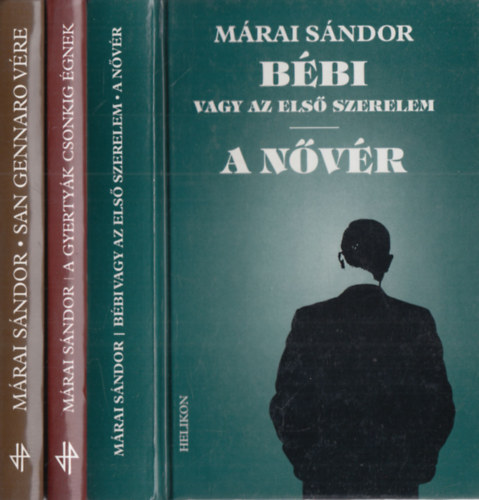 Márai Sándor: 3 db Márai Sándor regény: San Gennaro vére + A gyertyák csonkig égnek + Bébi vagy az első szerelem - A nővér antikvár
