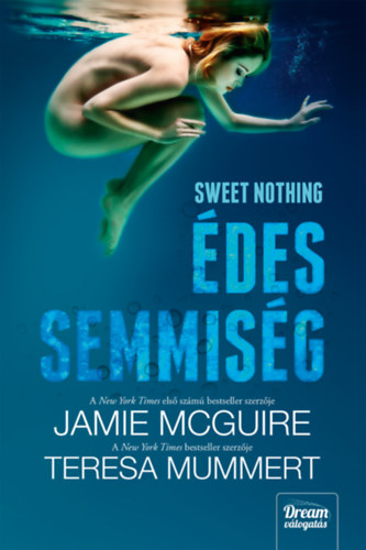 Sweet Nothing by Jaime McGuire buy & Teresa Mummert.