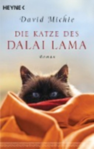 Michie, David: Die Katze des Dalai Lama idegen