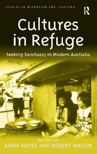 Hayes, Anna: Cultures in Refuge idegen