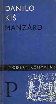 Danilo Kis: Manzárd antikvár