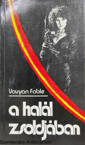 Vavyan Fable: A halál zsoldjában- Vavyan Fable antikvár