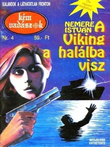 A Viking a halálba visz – Nemere István