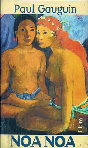 Paul Gauguin: Noa Noa antikvár