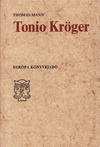 Thomas Mann: Tonio Kröger (kétnyelvű) antikvár