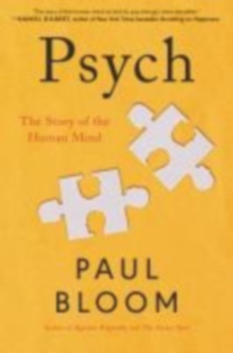 Bloom, Paul: Psych idegen
