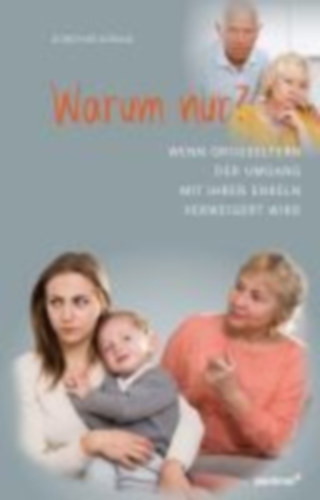 Döring, Dorothee: Warum nur? idegen