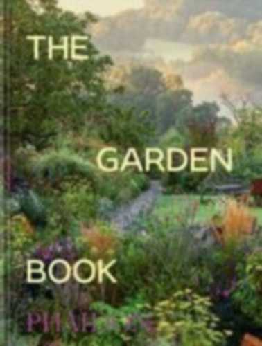 Editors, Phaidon: The Garden Book idegen
