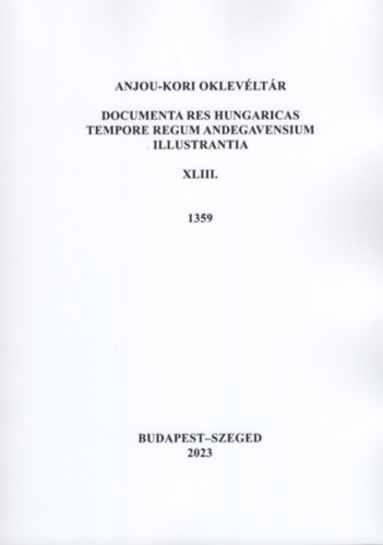 Anjou-kori Oklevéltár XLIII. 1359 könyv